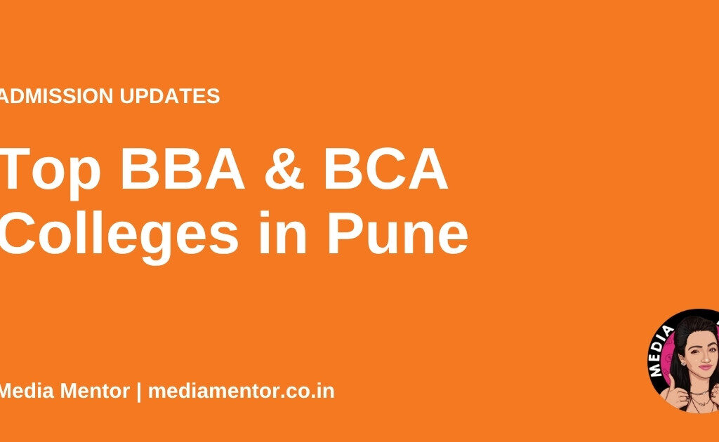 Top BBA & BCA Colleges in Pune - Media Mentor
